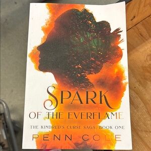 Spark of the Everflame by Penn Cole